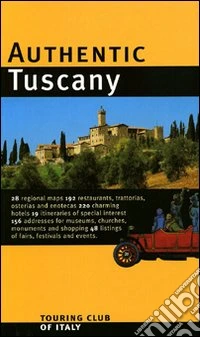 Authentic Tuscany