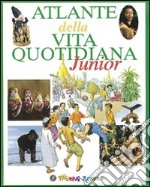 Atlante della vita quotidiana libro