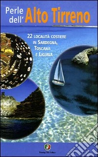 Perle dell'Alto Tirreno libro
