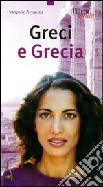 Greci e Grecia libro