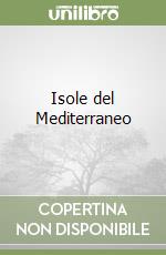 Isole del Mediterraneo (2) libro