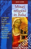 Musei religiosi in Italia libro
