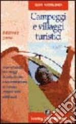 Campeggi e villaggi turistici 2006 libro