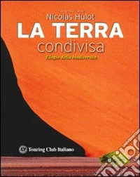 La terra condivisa libro