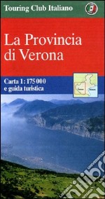 La provincia di Verona libro