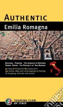 Emilia-Romagna. Ediz. inglese