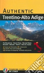 Trentino Alto Adige. Ediz. inglese