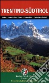 Trentino Sud Tirolo. Ediz. tedesca libro