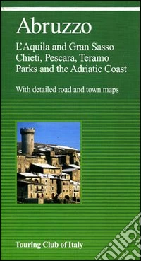 Abruzzo. Ediz. inglese libro