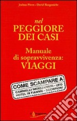 Nel peggiore dei casi libro