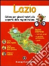 Lazio. Ediz. illustrata libro