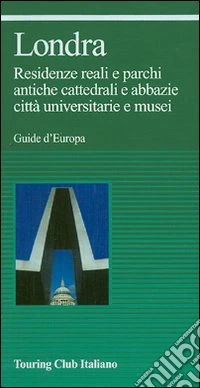 Londra. Ediz. illustrata libro