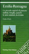 Emilia Romagna. Ediz. illustrata libro