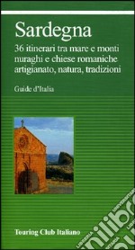 Sardegna. Ediz. illustrata libro