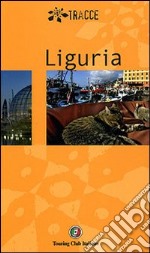 Liguria. Ediz. illustrata libro