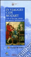 In viaggio con Mozart libro