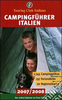 Campingführer Italien 2007-2008 libro