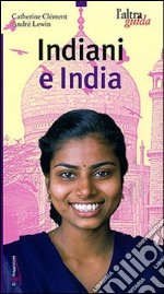 Indiani e India libro