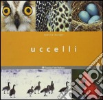 Uccelli. Ediz. illustrata libro usato