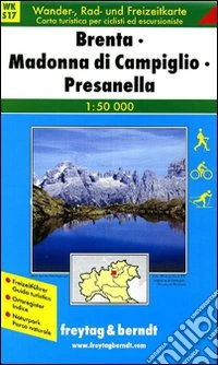 Brenta, Madonna di Campiglio, Presanella 1:50.000. Carta turistica per ciclisti ed escursionisti. Ediz. italiana e tedesca libro