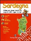 Sardegna. Ediz. illustrata libro