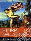 Storia dell'arte. Ediz. illustrata libro