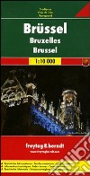 Bruxelles 1:10.000. Pianta della città. Ediz. multilingue libro