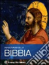 Personaggi della Bibbia. Ediz. illustrata libro