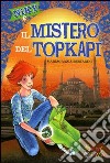 Niky e il mistero del Topkapi libro