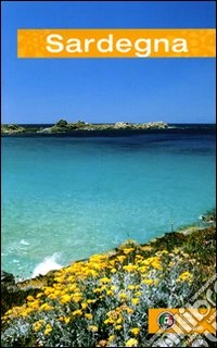 Sardegna. Ediz. illustrata