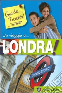 Un Viaggio a... Londra! libro