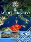 Il Mediterraneo. Con adesivi. Ediz. illustrata libro