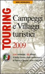 Campeggi e villaggi turistici 2009 libro