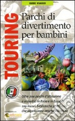 Parchi di divertimento per bambini