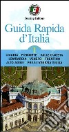 Guida rapida d'Italia. Vol. 1: Liguria, Piemonte, Valle d'Aosta, Lombardia, Veneto, Trentino-Alto Adige, Friuli-Venezia Giulia libro