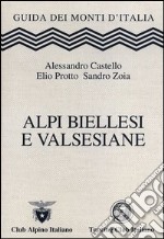 Alpi Biellesi e Valsesiane