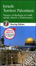 Israele. Territori palestinesi libro