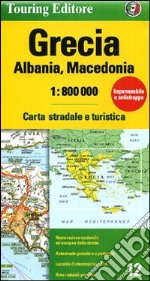 Grecia, Albania, Macedonia 1:800.000. Carta stradale e turistica. Ediz. illustrata libro