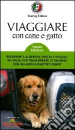 Viaggiare con cane e gatto