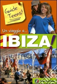 Un Viaggio a... Ibiza!