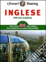 L'inglese per chi viaggia libro