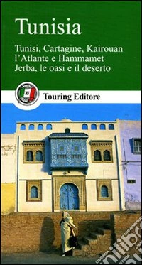 Tunisia. Ediz. illustrata