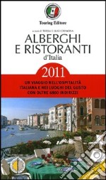 Alberghi e ristoranti d'Italia 2011 libro