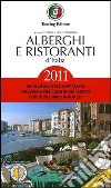 Alberghi e ristoranti d'Italia 2011 libro