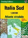 Atlante stradale d'Italia. Sud 1:200.000 libro