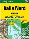 Atlante stradale d'Italia. Nord 1:200.000 libro