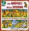 Gli animali della savana. Libro puzzle libro