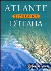 Atlante geografico d'Italia libro