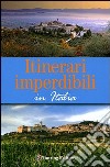 Itinerari imperdibili in Italia libro