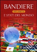 Bandiere e stati del mondo libro